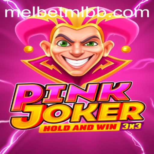 Exploring the Exciting World of Pinkjoker and Its Connection with Melbet